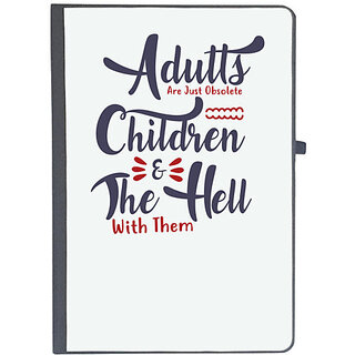 UDNAG Ruled Notebook Diary 'adults children and the hell | Dr. Seuss', [A5 80Pages 80GSM]