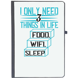 UDNAG Ruled Notebook Diary 'Internet | I only need 3 things in life Food, Wifi, Sleep', [A5 80Pages 80GSM]