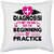 UDNAG White Polyester 'Nurse | Diagnosisi is not the end but the beginning of practice' Pillow Cover [16 Inch X 16 Inch]