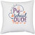 UDNAG White Polyester 'School | pre-school dude' Pillow Cover [16 Inch X 16 Inch]