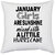 UDNAG White Polyester 'Girl | january girls are sunshine mixed with' Pillow Cover [16 Inch X 16 Inch]