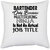 UDNAG White Polyester 'Bartender | bartender only because multitasking ninja' Pillow Cover [16 Inch X 16 Inch]