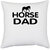 UDNAG White Polyester 'Father | horse dad' Pillow Cover [16 Inch X 16 Inch]