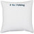 UDNAG White Polyester 'Fishing | F for fishing' Pillow Cover [16 Inch X 16 Inch]