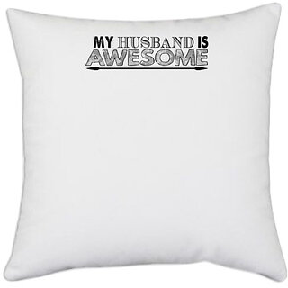 UDNAG White Polyester 'Parents | the all amazing baby maker' Pillow Cover [16 Inch X 16 Inch]