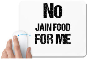 UDNAG White Mousepad 'Jain | No Jain Food for me' for Computer / PC / Laptop [230 x 200 x 5mm]