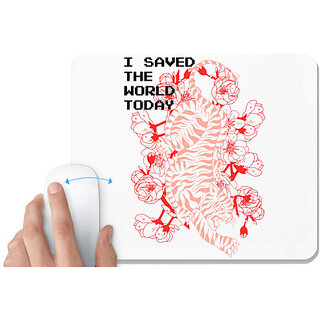 UDNAG White Mousepad 'I save the world today' for Computer / PC / Laptop [230 x 200 x 5mm]