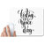 UDNAG White Mousepad 'Today is your day' for Computer / PC / Laptop [230 x 200 x 5mm]