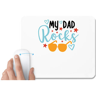 UDNAG White Mousepad 'Father | My dad rocks 2,' for Computer / PC / Laptop [230 x 200 x 5mm]