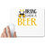 UDNAG White Mousepad 'Beer | Bring a Dady Beer' for Computer / PC / Laptop [230 x 200 x 5mm]