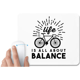 UDNAG White Mousepad 'Balance, Cycling | Life' for Computer / PC / Laptop [230 x 200 x 5mm]