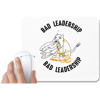 UDNAG White Mousepad 'Leader | Bad Leadership' for Computer / PC / Laptop [230 x 200 x 5mm]