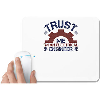 UDNAG White Mousepad 'Engineer | trust me i'm an electrical engineer' for Computer / PC / Laptop [230 x 200 x 5mm]