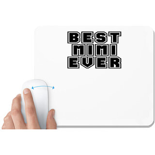 UDNAG White Mousepad 'Mimi | best mimi ever' for Computer / PC / Laptop [230 x 200 x 5mm]