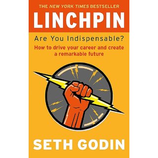 Linchpin Are You Indispensable by Seth Godin (Paperback, English)