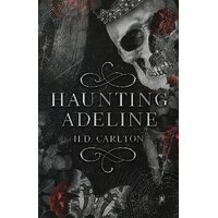 Haunting Adeline by H.D. Carlton (English, Paperback)