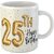 Keviv Printed " Happy 25th Birthday " Cups, Best Gifts -D471 Ceramic Coffee Mug  (325 ml)