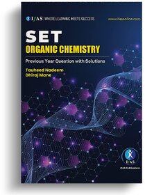 SET Organic Chemistry Book - Chemical Science Previous Years Questions with Solutions