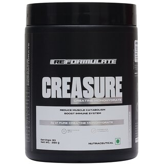 Reformulate I Creasure I Creatine Monohydrate I Reduce Muscle Catabolism Boost Immune System I 3G Of Pure Creatine Monohydrate I Restores Atp I Improves Strength I Nutraceutical I Unflavoured I Servings 83 I 250 GM
