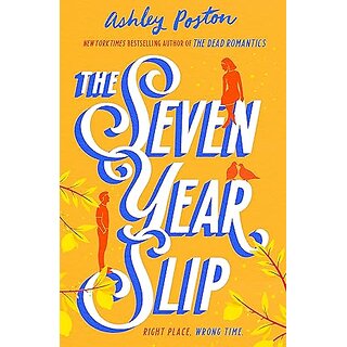 The Seven Year Slip Paperback  6 July 2023
