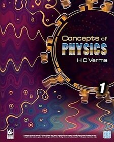 Concepts of Physics by H.C. Verma Part 1 - Session 2025-26