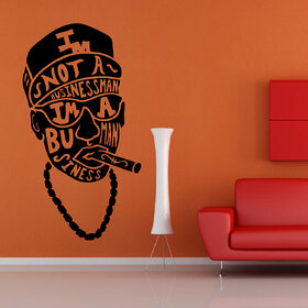 Decor Villa Wall Sticker (I am not busineman ,Surface Covering Area 17 x 31 Inch)