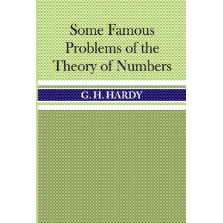 Some Famous Problems of the Theory of Numbers